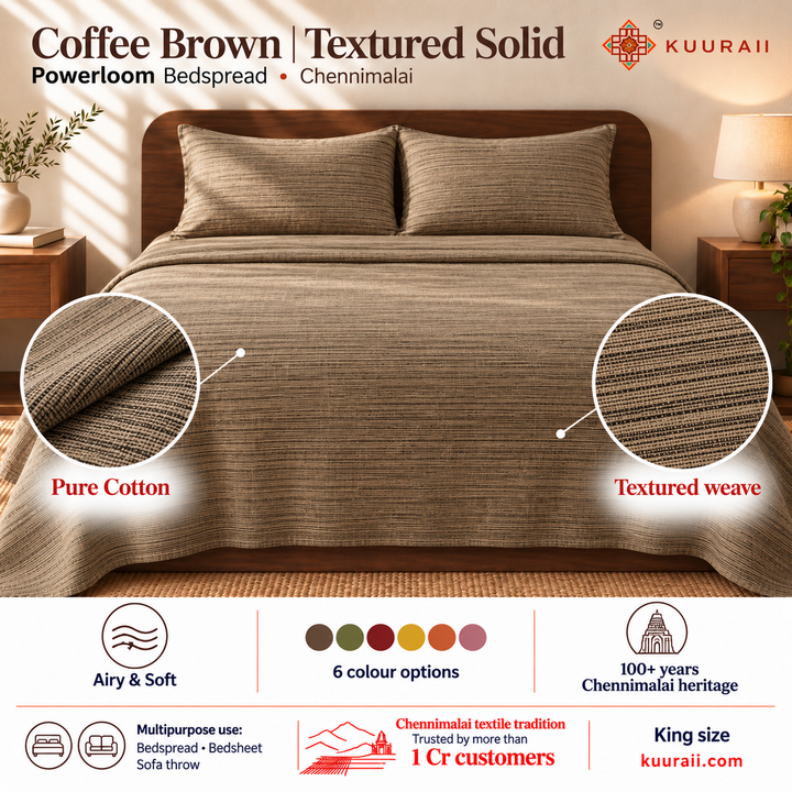 Chennimalai King Size Bedspread Coffee Brown Textured — Powerloom cotton bedspread features, fabric detail, multipurpose use and King size