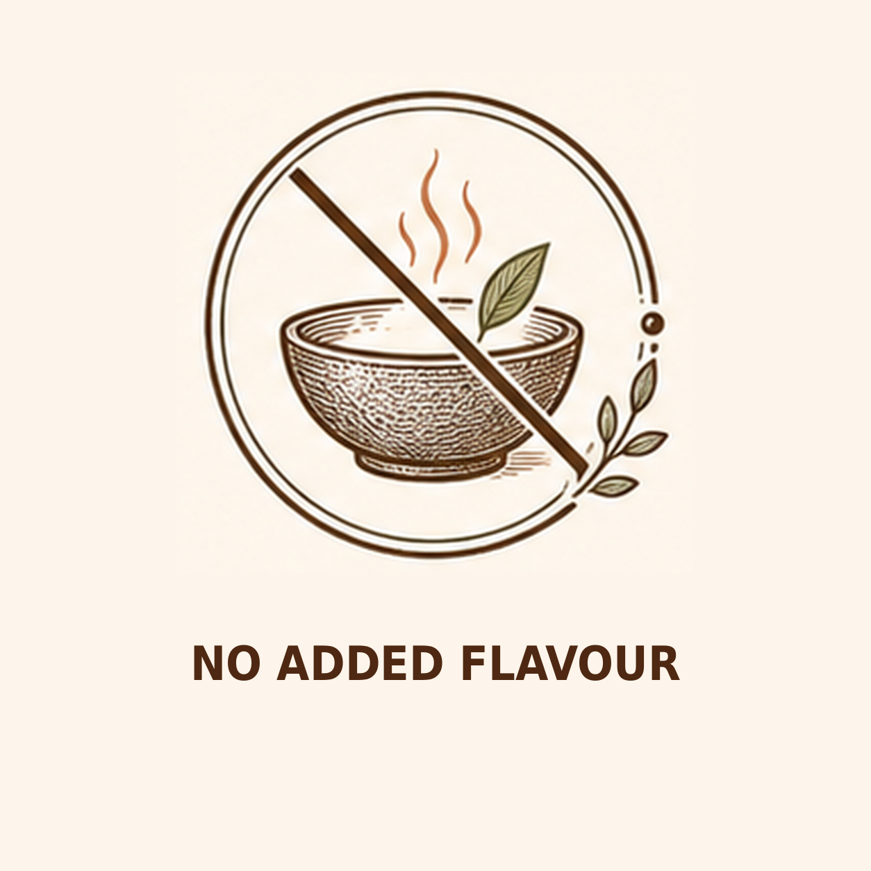 No added flavour